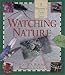 Watching Nature: A Beginner's Field Guide