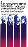 The Great Political Theories V.1 (Great Political Theories)