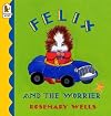 Felix and the Worrier