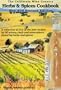 The California Wine Country Herbs & Spices Cookbook