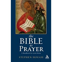 The Bible as Prayer: A Handbook for Lectio Divina