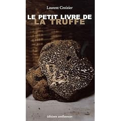LE PETIT LIVRE DE LA TRUFFE