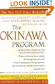 The Okinawa Program: How the World's Longest-Lived People Achieve Everlasting Health--And How You Can Too