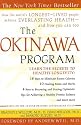 The Okinawa Program : How the World's Longest-Lived People Achieve Everlasting Health--And How You Can Too