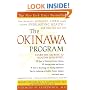 The Okinawa Program: How the World's Longest-Lived People Achieve Everlasting Health--And How You Can Too