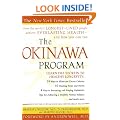 The Okinawa Program: How the World's Longest-Lived People Achieve Everlasting Health--And How You Can Too