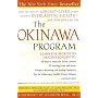 The Okinawa Program: How the World's Longest-Lived People Achieve Everlasting Health--And How You Can Too