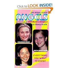 Angels: The Inside Scoop On The Stars Of Charlie'S Angels