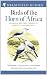 Birds of The Horn of Africa - Ethiopia, Eritrea, Djibouti, Somalia, Socotra