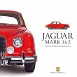 Jaguar Mark 1 & 2 (Haynes Great Cars S.)