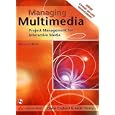 Managing Multimedia Project Management Interactive