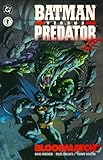 Batman Vs Predator: Bloodmatch (Batman (DC Comics Paperback))-