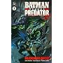 Batman versus Predator II: Bloodmatch