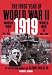 Search : FIRST YEAR OF WORLD WAR II, 1919: The Year They Began Making Plans to Come Back at Us