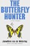 The Butterfly Hunter