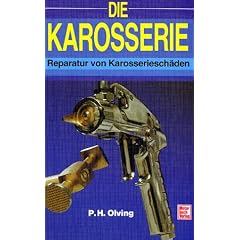 Die Karosserie: Reparatur von Karosseriesch�den