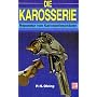 Die Karosserie: Reparatur von Karosseriesch�den