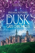 The Dusk Gate Chronicles Omnibus Edition Books 1-4