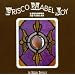 Frisco Mabel Joy Revisited