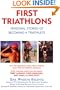 First Triathlons: Personal Stories of Becoming a Triathlete