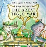 Brer Rabbit : the great tug-o-war