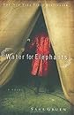 Water for Elephants: A Novel
