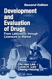  : Development and Evaluation of Drugs from Laboratory through Licensure to Market
