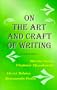 The Art and Craft of Writing