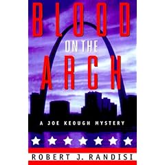 Blood on the Arch: A Joe Keough Mystery