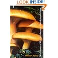 Mushrooms of West Virginia and the Central Appalachians