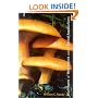 Mushrooms of West Virginia and the Central Appalachians