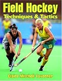 Field Hockey Techniques & Tactics