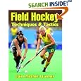Field Hockey Techniques and Tactics by Claire Mitchell-Taverner