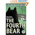 The Fourth Bear: A Nursery Crime by Jasper Fforde