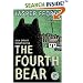 The Fourth Bear: A Nursery Crime