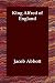 King Alfred of England (Paperback)