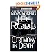Ceremony in Death (In Death #5)