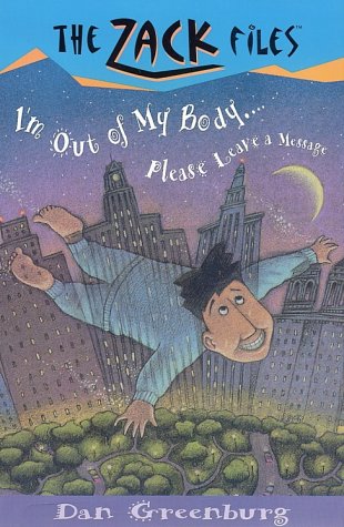 ｜Zack Files 06: I'm out of My Body...Please Leave a Message
