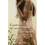 Il gusto segreto del cioccolato amaro (Pandora)di Kevin Alan Milne