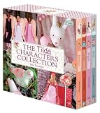 The Tilda Characters Collection: WITH Birds AND Bunnies AND Angels AND Dolls