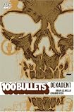 Produkt-Bild: 100 Bullets 10: Dekadent