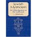 Study the Jewish Kabbalah (Pt 1)