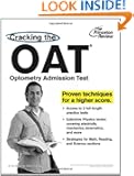 Cracking the OAT (Optometry Admission Test) (Graduate School Test Preparation)