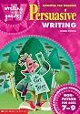Activities for Teaching Persuasive Writing for Ages 7-9 (Writing Guides)