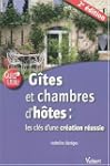 G�tes et Chambres d'h�tes : Les cl�s...