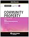 Community Property: Keyed to Courses Using Bird's 9e (Casenote Legal Briefs)