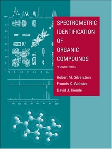 Spectrometric Identification of Organic Compounds under General in The Books Store