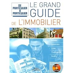 Le grand guide de l'immobilier (1C�d�rom)