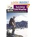 Surviving Cold Weather: Simply Survival (Greg Davenport's Books for the Wilderness)