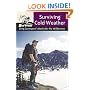 Surviving Cold Weather: Simply Survival (Greg Davenport's Books for the Wilderness)